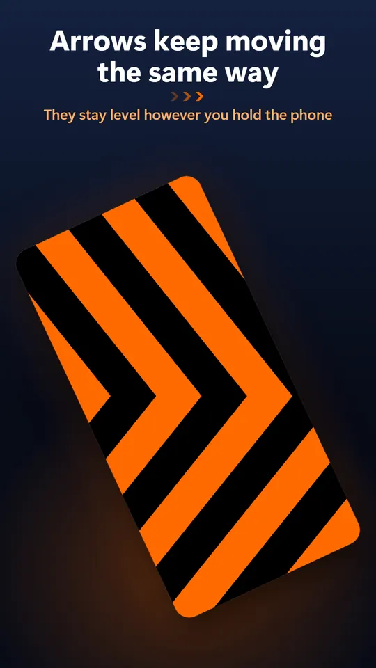 Arrows keep moving the same way – They stay level however you hold the phone
