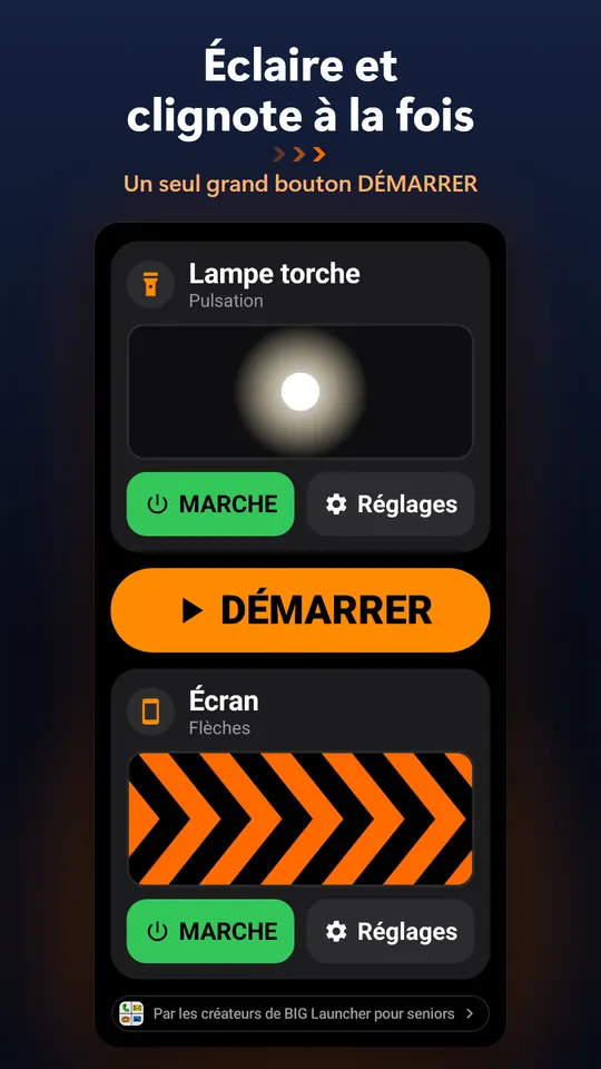 Éclaire et clignote à la fois – Un seul grand bouton DÉMARRER