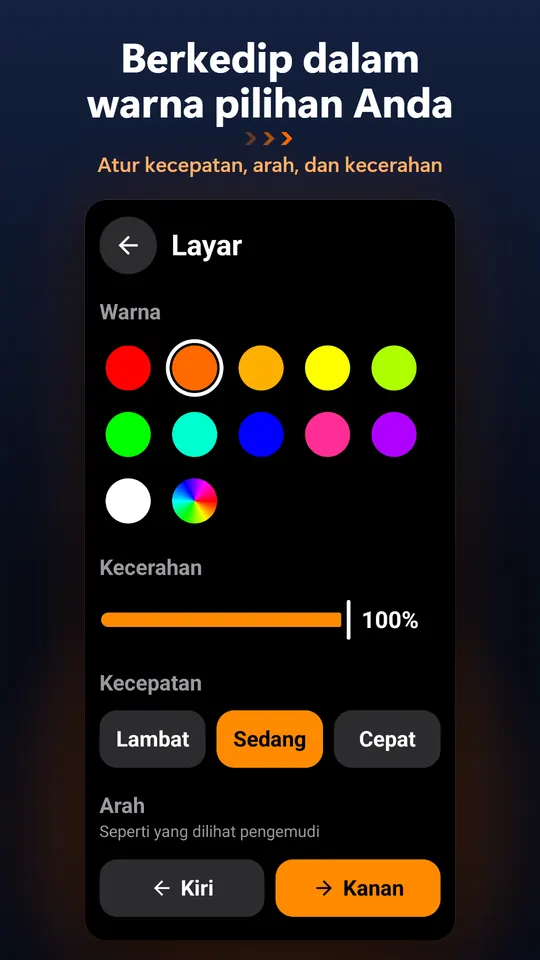 Berkedip dalam warna pilihan Anda – Atur kecepatan, arah, dan kecerahan