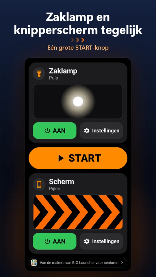 Zaklamp en knipperscherm tegelijk – Eén grote START-knop