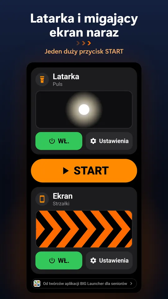 Latarka i migający ekran naraz – Jeden duży przycisk START