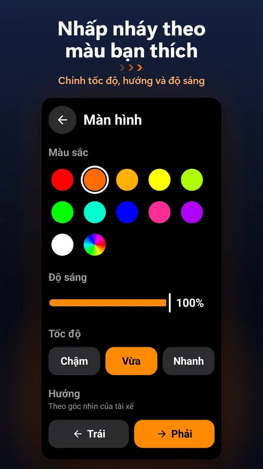 Nhấp nháy theo màu bạn thích – Chỉnh tốc độ, hướng và độ sáng
