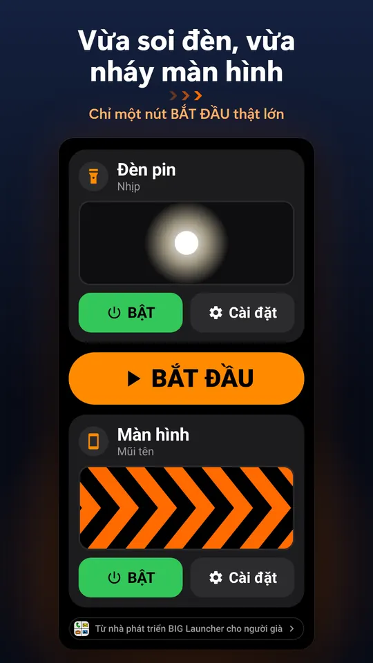 Vừa soi đèn, vừa nháy màn hình – Chỉ một nút BẮT ĐẦU thật lớn
